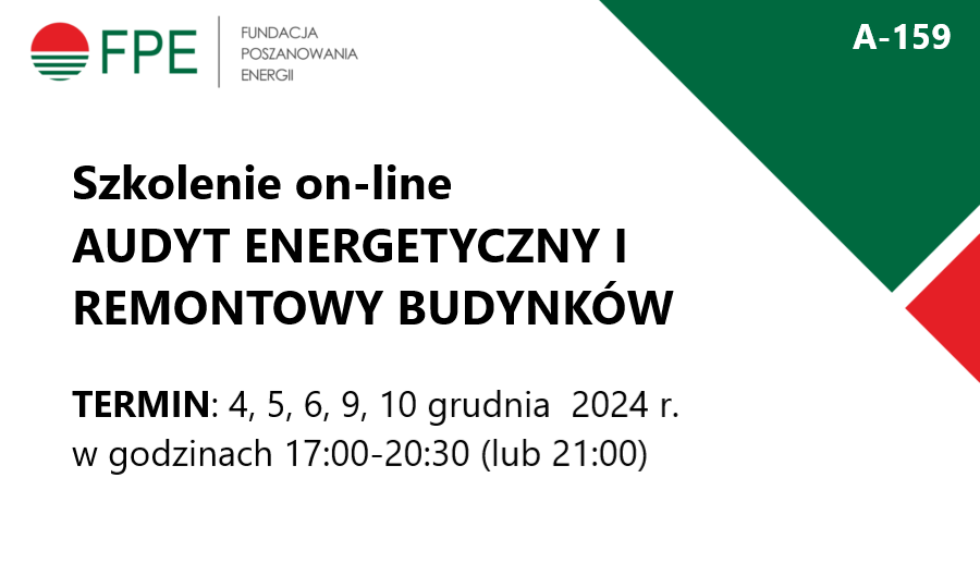 Szkolenie on-line AUDYT ENERGETYCZNY I REMONTOWY BUDYNKÓW A-159